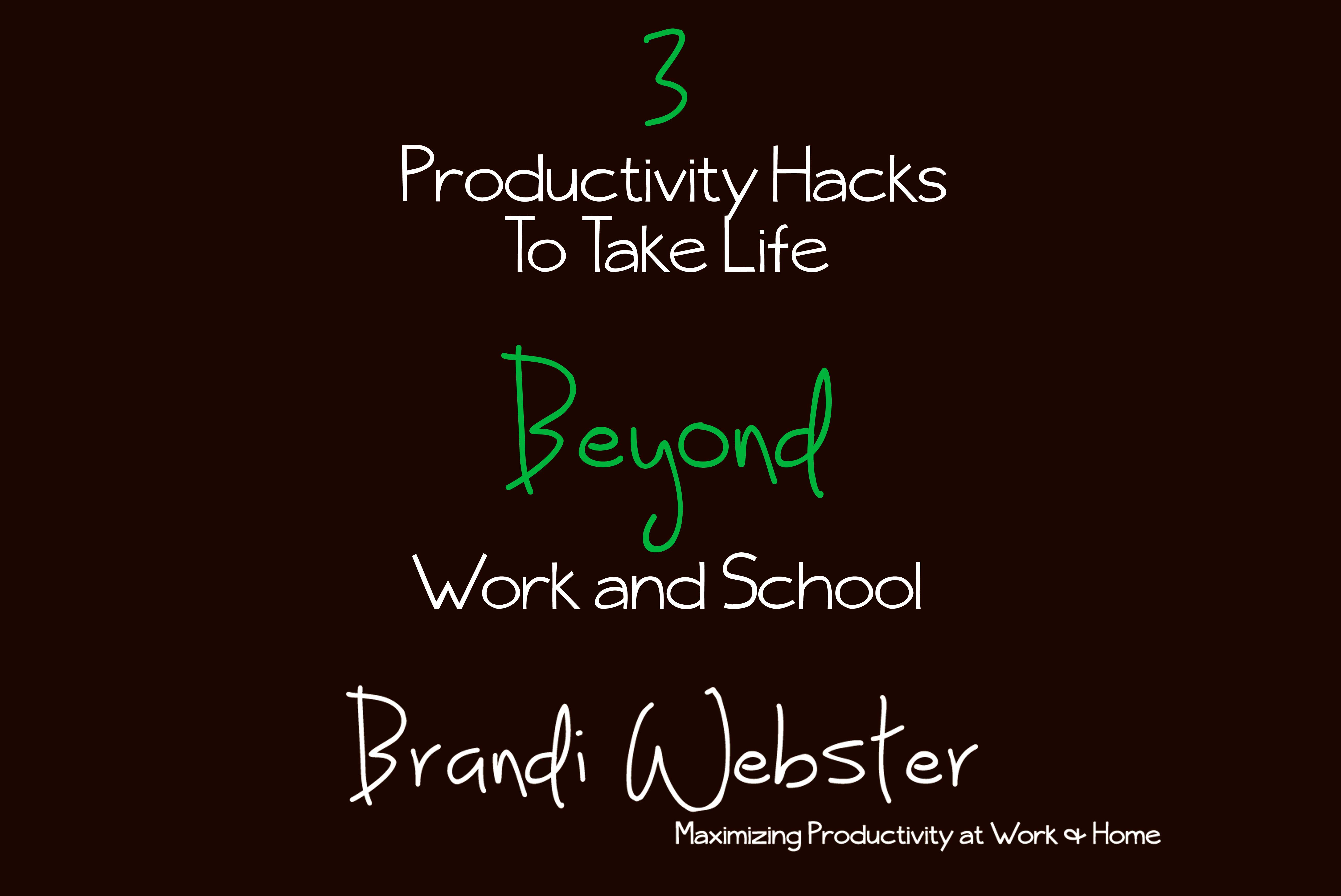 3 Productivity Hacks Resource